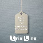 Using Tags and Categories Effectively in TrialLine